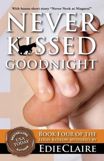 Never Kissed Goodnight Claire Edie