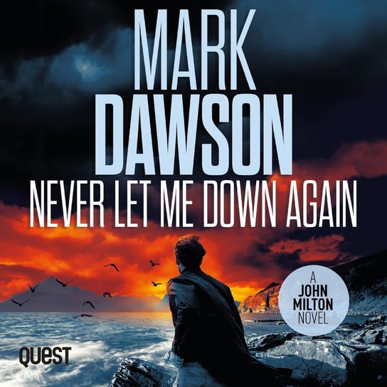 Never Let Me Down Again Mark Dawson