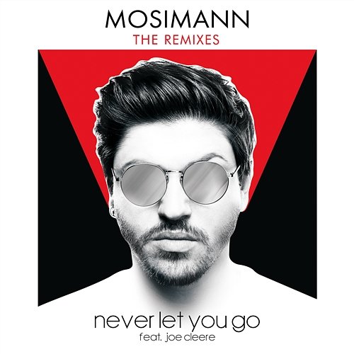Never Let You Go Mosimann