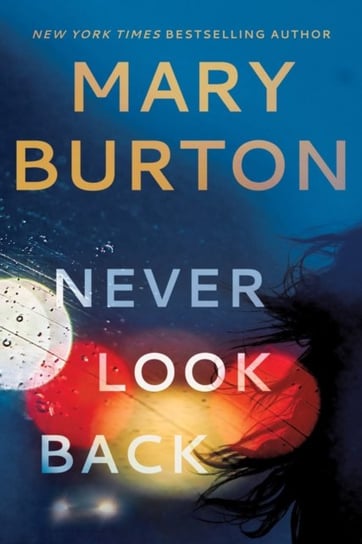 Never Look Back Burton Mary
