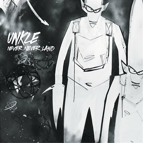 Never, Never, Land UNKLE
