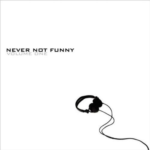 Never Not Funny 1 Various Artists