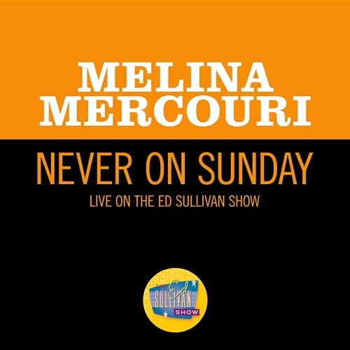 Never On Sunday Melina Mercouri