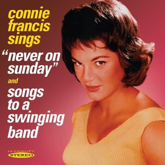 Never On Sunday / Songs To A Swinging Band Francis Connie