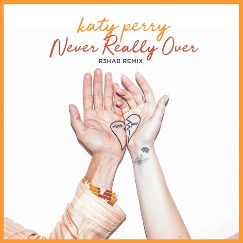 Never Really Over Katy Perry