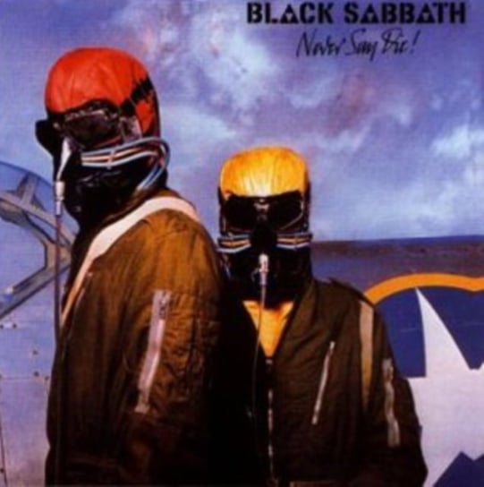 Never Say Die Black Sabbath