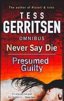 Never Say Die Gerritsen Tess