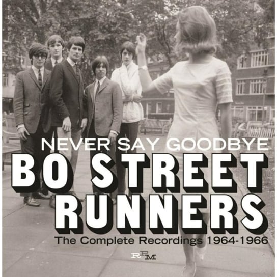 Never Say Goodbye Bo Street Runners