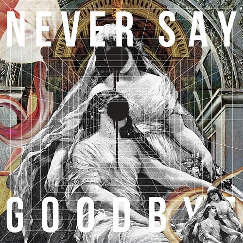 NEVER SAY GOODBYE ALI feat. Mummy-D