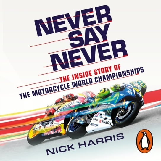 Never Say Never Harris Nick