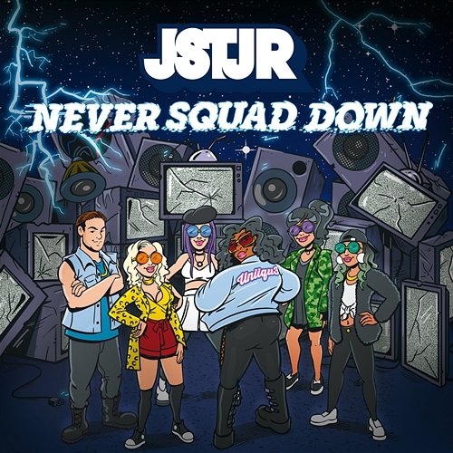 Never Squad Down EP JSTJR