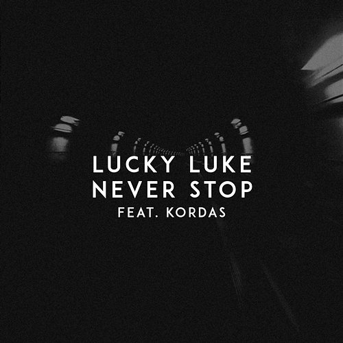Never Stop Kordas, Lucky Luke
