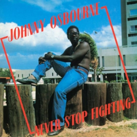 Never Stop Fighting Osbourne Johnny