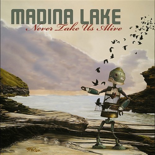Never Take Us Alive Madina Lake