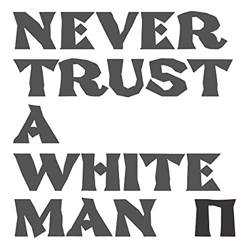 Never Trust A White Man, płyta winylowa Pankow