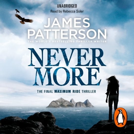 Nevermore: A Maximum Ride Novel Patterson James