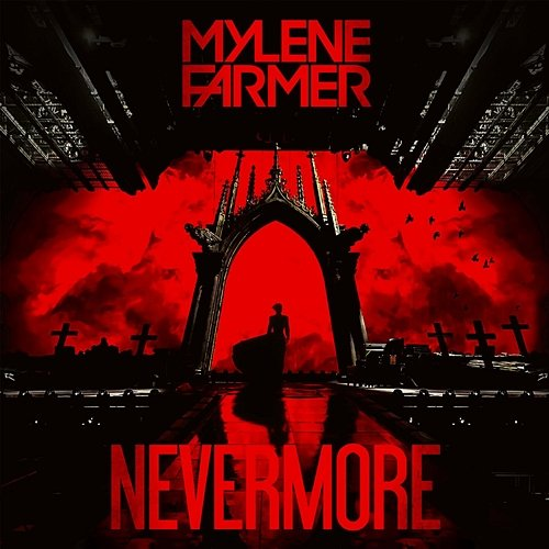 Nevermore Mylène Farmer