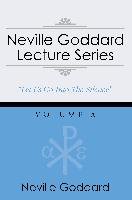 Neville Goddard Lecture Series, Volume X Goddard Neville