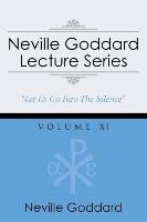 Neville Goddard Lecture Series, Volume XI - Goddard Neville | Książka w ...