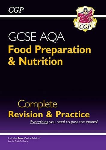 New 9-1 GCSE Food Preparation & Nutrition AQA Complete Revis Coordination Group Publishing