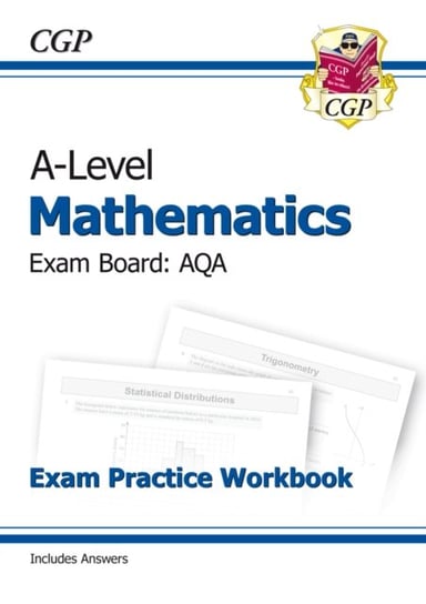 New A-Level Maths for AQA: Year 1 & 2 Exam Practice Workbook Cgp Books