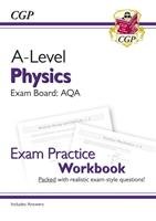 New A-Level Physics for 2018: AQA Year 1 & 2 Exam Practice Workbook - includes Answers Cgp Books