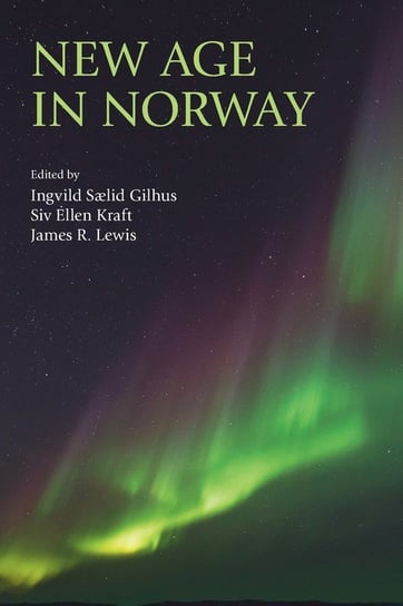 New Age in Norway Opracowanie zbiorowe
