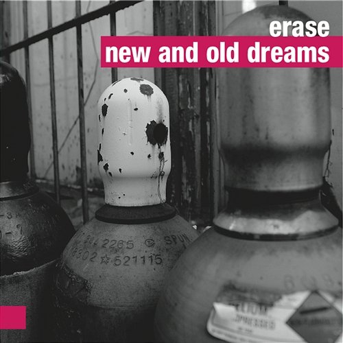 New and Old Dreams Erase
