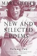 New And Selected Poems, Volume Two Oliver Mary