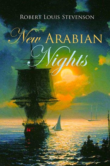 New Arabian Nights Stevenson Robert Louis
