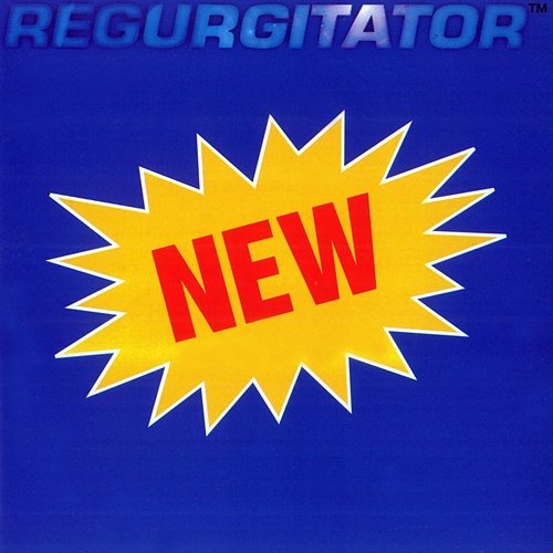 New Regurgitator