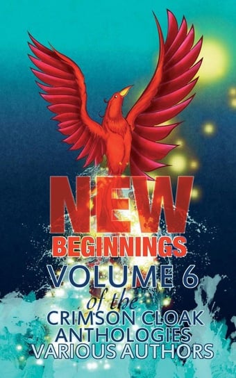 New Beginnings Authors Various