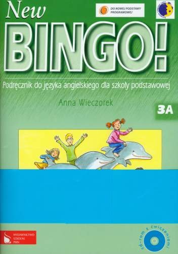 New bingo! 3A i 3B. Podręcznik. Szkoła podstawowa + CD Wieczorek Anna
