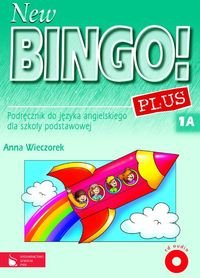 New bingo! Plus 1. Podręcznik. Część A-B. Szkoła podstawowa + CD Wieczorek Anna