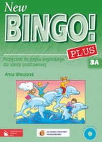 New Bingo! Plus 3 A/B. Podręcznik do języka angielskiego do szkoły podstawowej Wieczorek Anna