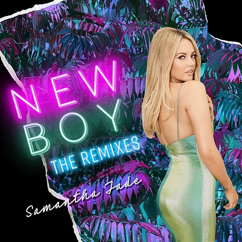 New Boy (The Remixes) Samantha Jade