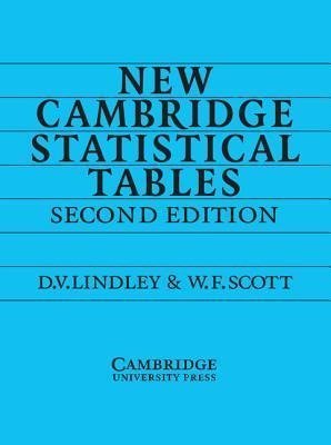 New Cambridge Statistical Tables Lindley Dennis V., Scott William F.