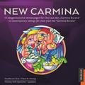 NEW CARMINA - 12 zeitgenössische Vertonungen für Chor aus den "Carmina Burana" Vocalforum Graz, Thomas Höft