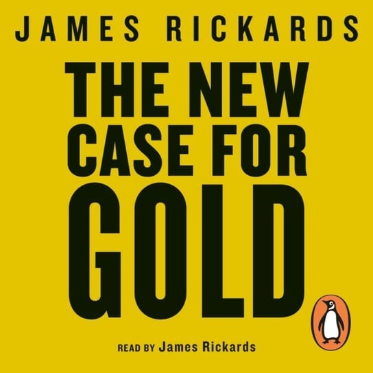 New Case for Gold Rickards James