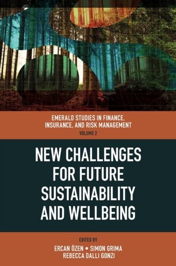 New Challenges for Future Sustainability and Wellbeing Opracowanie zbiorowe