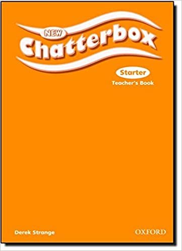 New Chatterbox: Starter. Teacher's Book Charrington Mary