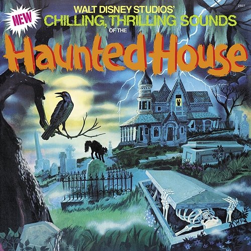 New Chilling, Thrilling Sounds of the Haunted House Walt Disney Sound Effects Group