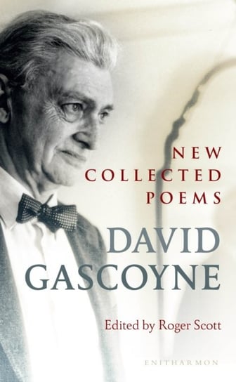 New Collected Poems Gascoyne David