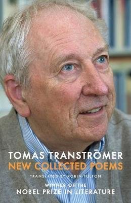 New Collected Poems Transtromer Tomas