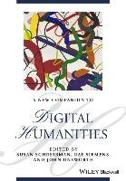 New Companion to Digital Humanities Schreibman Susan