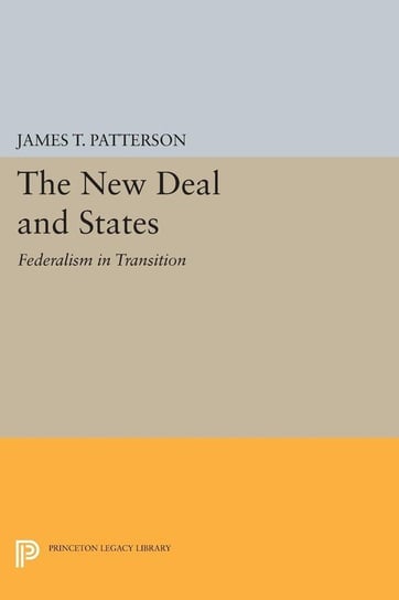 New Deal and States Patterson James T.