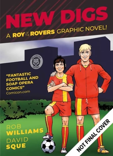 New Digs: A Roy of the Rovers Graphic Novel Opracowanie zbiorowe