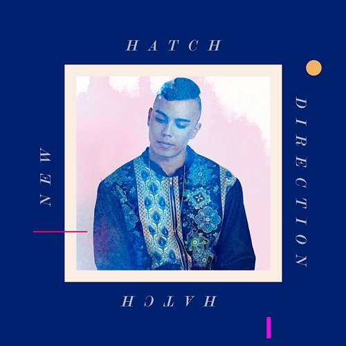 New Direction HATCH
