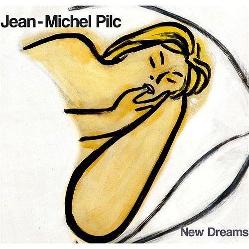 New Dreams Jean-Michel Pilc