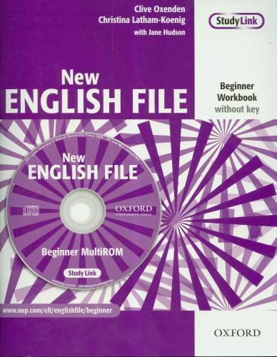 New english file. Beginner work Oxenden Clive, Latham-Koenig Christina, Hudson Jane